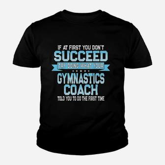 Fun Sport Coach Gift Funny Gymnastics Coach Saying Kid T-Shirt - Seseable
