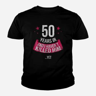 Funny 50th Wedding Anniversary Wife 50 Years Married Kid T-Shirt - Seseable