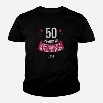 Funny 50th Wedding Anniversary Wife 50 Years Married Kid T-Shirt - Seseable