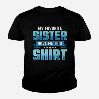 Funny Brother Sister Gifts From Sisters Kid T-Shirt - Seseable