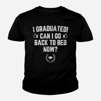 Funny Can I Go Back To Bed Graduation Gift Kid T-Shirt - Seseable