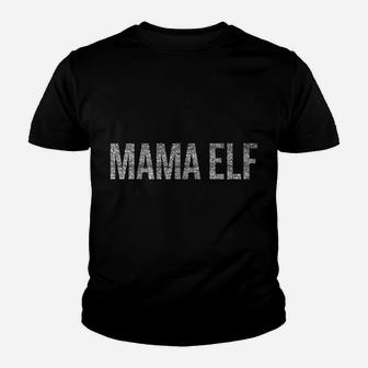 Funny Christmas Mama Elf Funny Christmas Tee Kid T-Shirt - Seseable