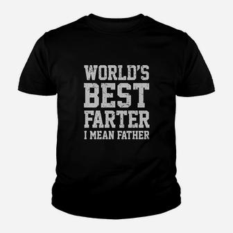 Funny Dads, Worlds Best Farter I Mean Father Kid T-Shirt - Seseable