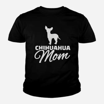 Funny Dog Owner Quote Chihuahua Mom Kid T-Shirt - Seseable