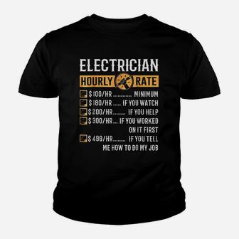 Funny Electrician Gifts Electrician Hourly Rate Kid T-Shirt - Seseable