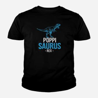 Funny Fathers Day Gift For Grandpa Poppi Saurus Rex Premium Kid T-Shirt - Seseable