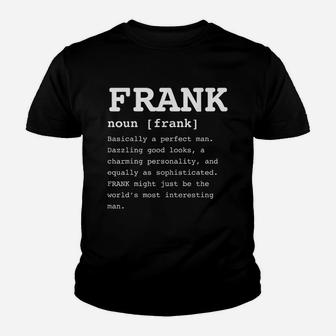 Funny Name Definition Frank For Men Frankie Kid T-Shirt - Seseable