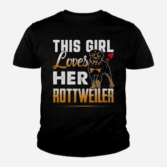 Funny Rottweiler This Girl Loves Her Rottweiler Dog Kid T-Shirt - Seseable