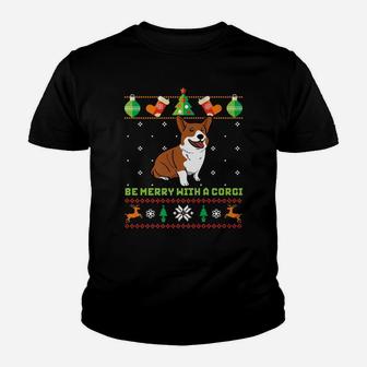 Funny Ugly Christmas Sweater Dog Be Merry With Corgi Kid T-Shirt - Seseable