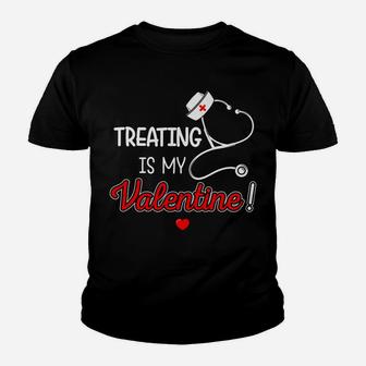 Funny Valentine Nurse Treating Is My Valentine Kid T-Shirt - Seseable