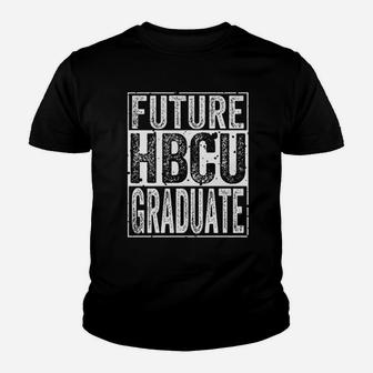 Future Hbcu Graduate Historical Black College Gift Kid T-Shirt - Seseable