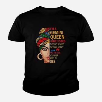 Gemini Queen I Have 3 Sides Funny Irthday Gemini Zodiac Kid T-Shirt - Seseable