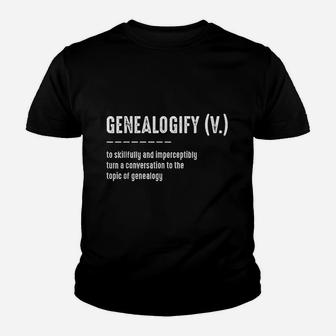 Genealogist Definition Genealogy Historian Genealogify Gift Kid T-Shirt - Seseable