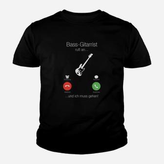 Gitarren-Bass Ruf Eine  Und Ich Muss Gehten Kinder T-Shirt - Seseable