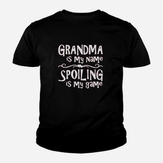 Grandma Is My Name Spoiling Is My Game Sweatshirt Crewneck Kid T-Shirt - Seseable