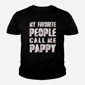Grandpa Gifts Dad Gifts My Favorite People Call Me Pappy Kid T-Shirt - Seseable