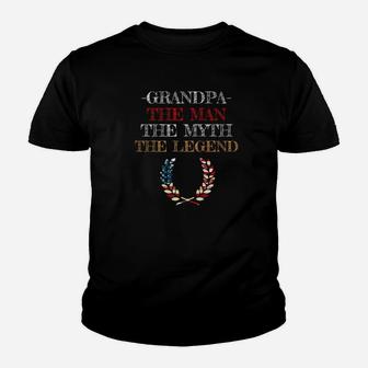Grandpa The Man Myth Legend Gift Father Dad Daddy Kid T-Shirt - Seseable