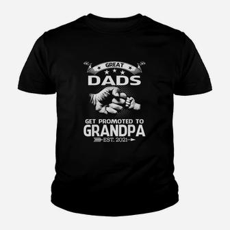 Great Dads Get Promoted To Grandpa Est 2021 Kid T-Shirt - Seseable