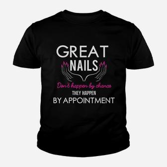 Great Nail Dont Happen By Chance Funny Nail Tech Kid T-Shirt - Seseable