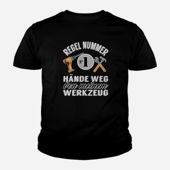 Handwerker Kinder Tshirt Regel Nr. 1 - Hände weg vom Werkzeug, Lustiges Tee - Seseable