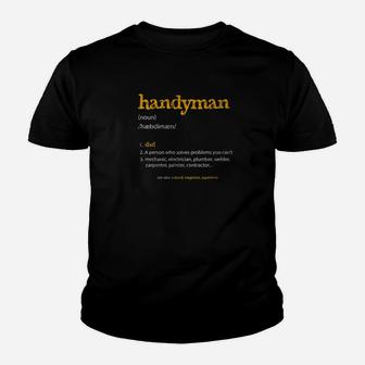 Handyman Definition Dad Family Father Distressed Shirt Kid T-Shirt - Seseable