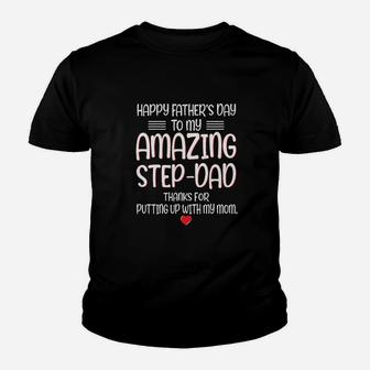 Happy Fathers Day To My Amazing Stepdad Kid T-Shirt - Seseable