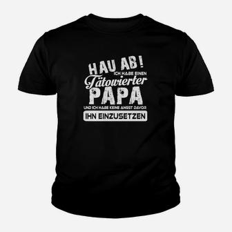 Hau Aruckten Bartiger Papa Ihn Einzusetzen Kinder T-Shirt - Seseable