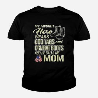 Hero Wears Dog Tags Combat Boots Proud Army Mom Mother Gift Kid T-Shirt - Seseable