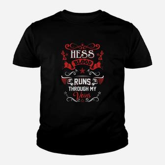 Hess Blood Runs Through My Veins Kid T-Shirt - Seseable