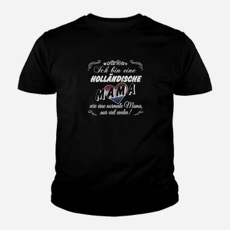 Holländische Mama Schwarzes Kinder Tshirt, Coole Mutter Spruch Tee - Seseable