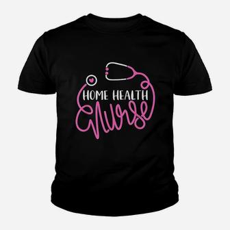Home Health Nurse Home Kid T-Shirt - Seseable