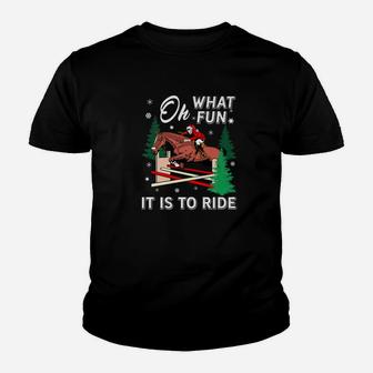 Horse Riding Lover Xmas Gif Oh What Fun It Is To Ride Kid T-Shirt - Seseable