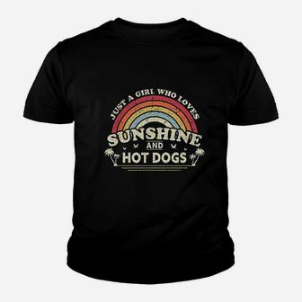 Hot Dog Just A Girl Who Loves Sunshine And Hot Dogs Kid T-Shirt - Seseable