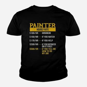 Hourly Rate For Painters And Decorators Handyman Kid T-Shirt - Seseable