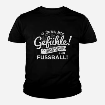 Humorvolles Fußball-Fanshirt mit Spruch 'Ja, ich möchte zum Fußball!' Kinder Tshirt - Seseable