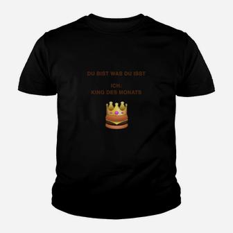 Humorvolles Schwarzes Kinder Tshirt Ich - King des Monats, Lustiges Design - Seseable