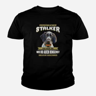 Hunde-Motiv Schwarzes Kinder Tshirt, Lustiger Spruch Persönlicher Stalker - Seseable