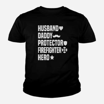 Husband Daddy Protector Firefighter Hero Kid T-Shirt - Seseable