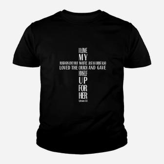 Husbands Love Your Wife I Love My Wife Cross Kid T-Shirt - Seseable