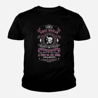 I Am A Virgo Woman I Was Born With My Heart Test Kid T-Shirt - Seseable