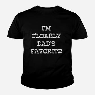 I Am Clearly Dads Favorite, dad birthday gifts Kid T-Shirt - Seseable