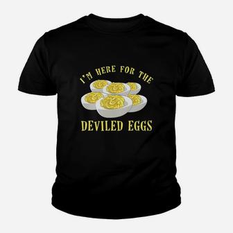 I Am Here For The Deviled Eggs Kid T-Shirt - Seseable