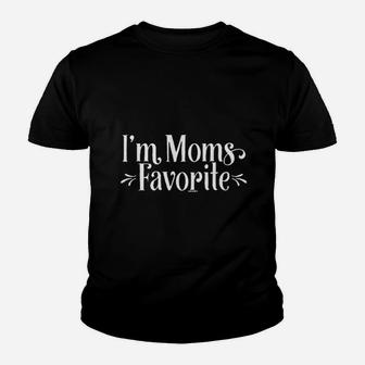 I Am Moms Favorite Funny Family Great Gifts For Mom Kid T-Shirt - Seseable