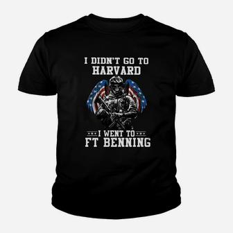 I Didnt Go To Harvard I Went To Ft Benning Shirt Kid T-Shirt - Seseable