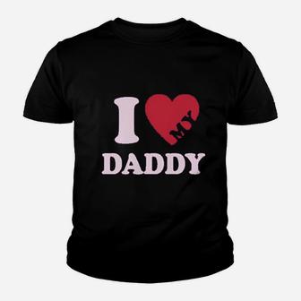 I Heart Love My Daddy Boy Girl Gift For Father Kid T-Shirt - Seseable