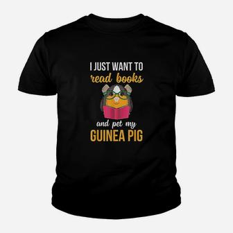 I Just Want To Read Books And Pet My Guinea Pig Kid T-Shirt - Seseable