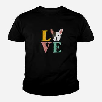I Love French Bulldog Dog Lover Pet Puppies Owner Kid T-Shirt - Seseable