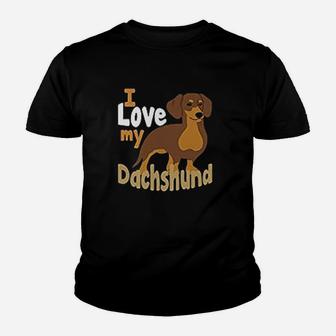 I Love My Dachshund Dachshund Father Kid T-Shirt - Seseable
