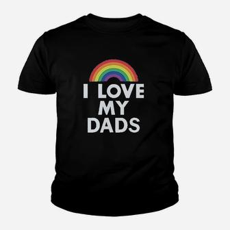 I Love My Dads Outfit Infant Gay Pride Fathers Day Baby Kid T-Shirt - Seseable