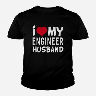 I Love My Engineer Husband T-shirt Women's Shirts Kid T-Shirt - Seseable